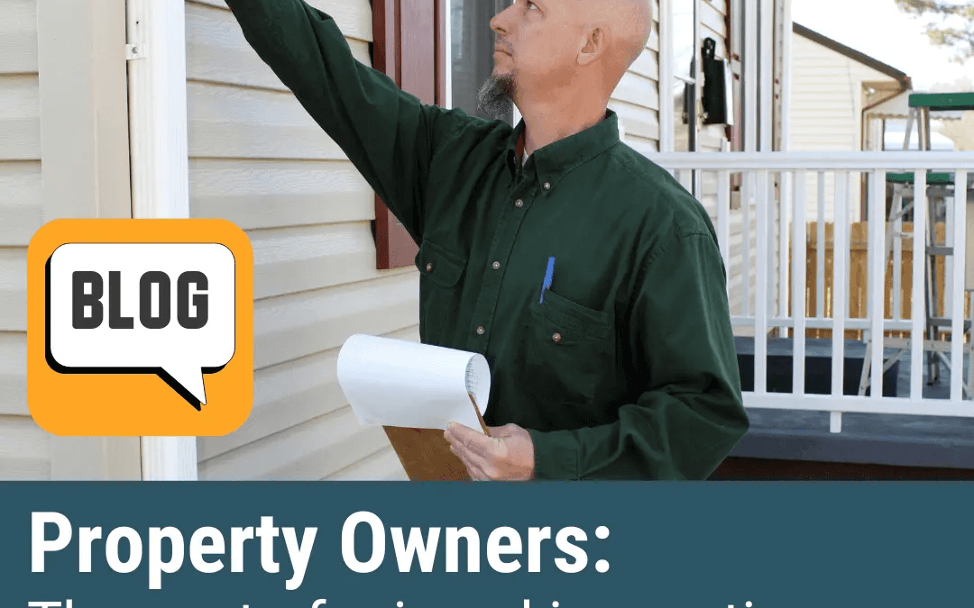 The Hidden Costs of Missed Inspections: What Multi-Property Managers Need to Know